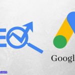تفاوت سئو و گوگل ادورز چیست؟